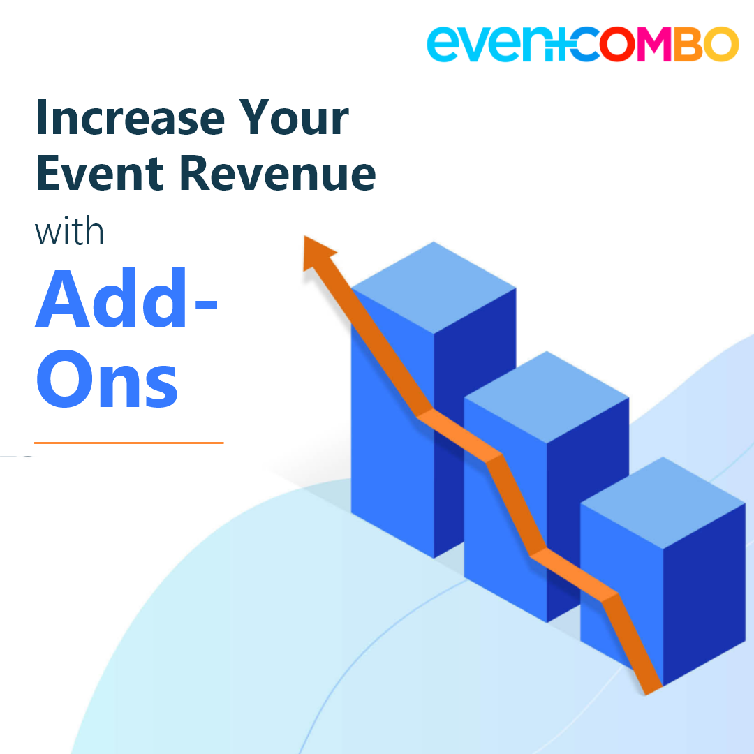 7 Ways to Increase Your Event Revenue with Add-Ons 