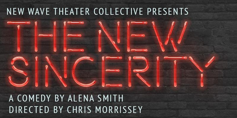 The New Sincerity by Alena Smith