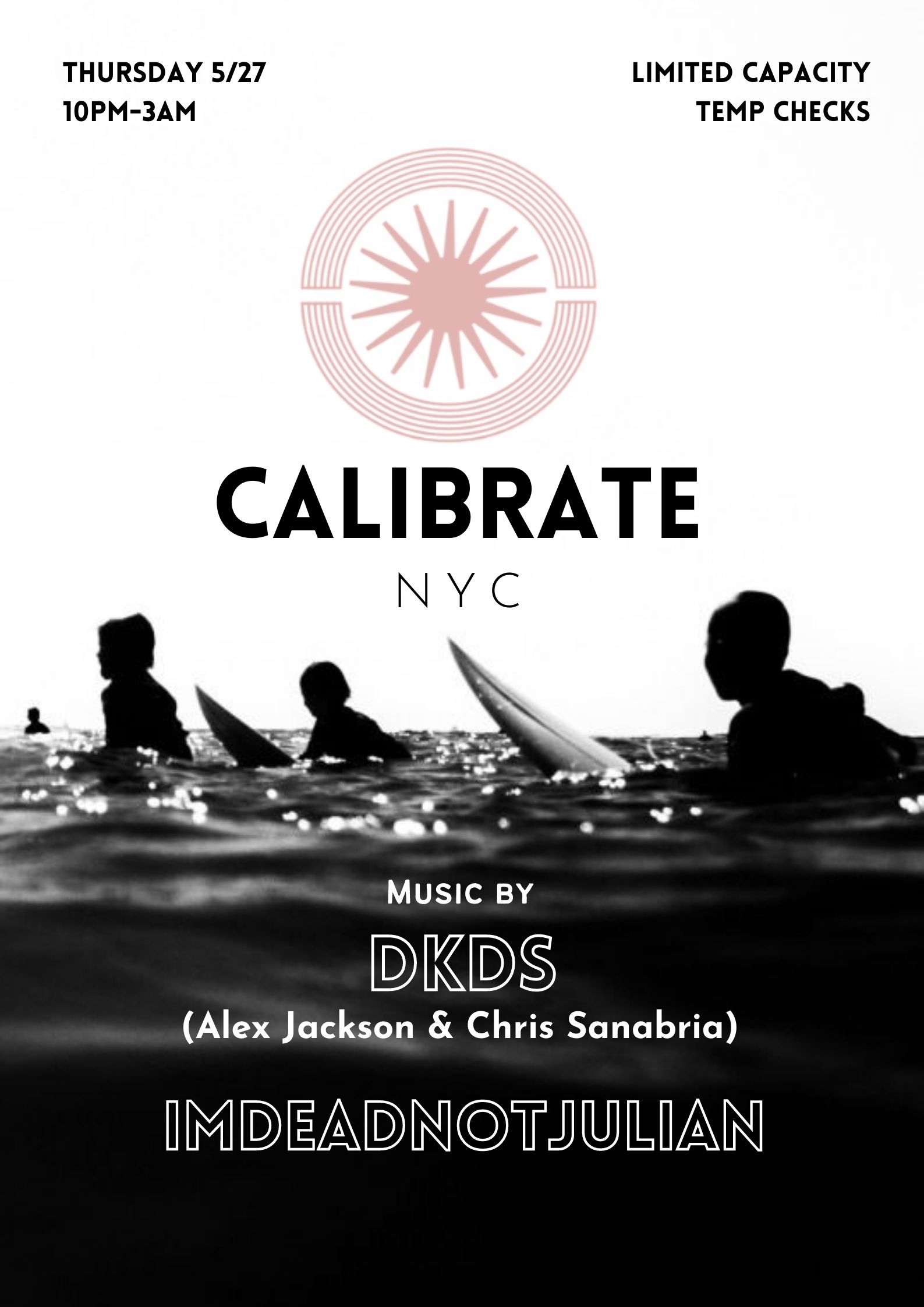 Calibrate NYC - DKDS, IMDEADNOTJULIAN