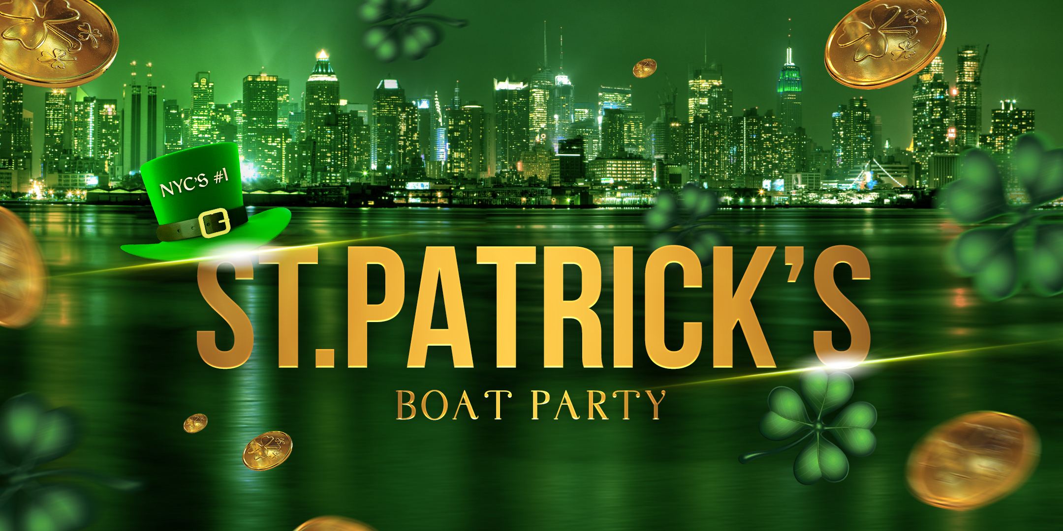 The #1 Hip Hop & R&B ST. PATRICK'S DAY PARTY Cruise NYC Cruise NYC