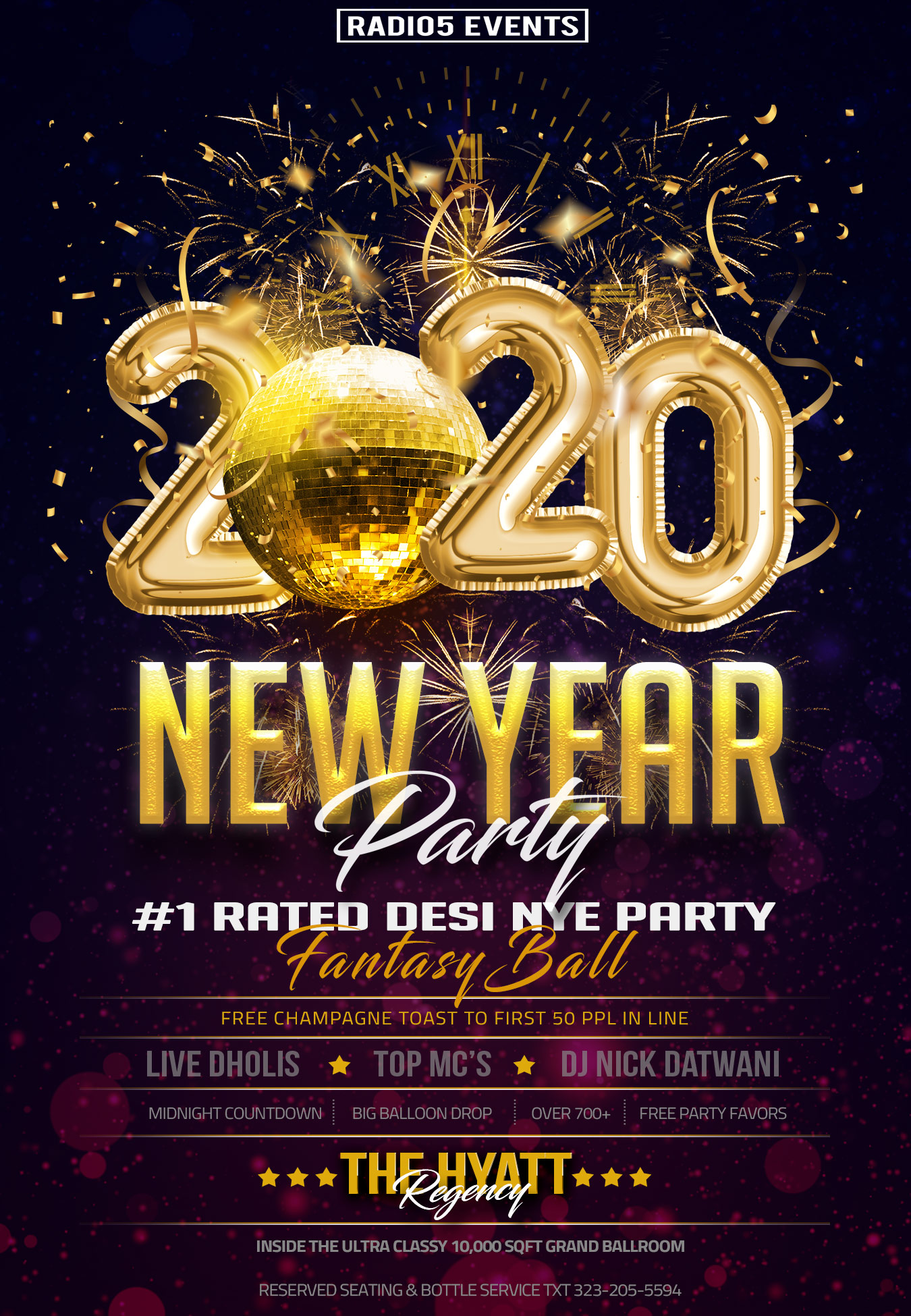 Radio5 Events presents the #1 Rated Desi NYE Party in LA! New Years Eve 2020 @ the Hyatt Regency! 14th Annual Fantasy Ball. Celebrate New Years with Charm & Sophistication w/ Mumbai's DJ Nyk. Free Party Favors & more!