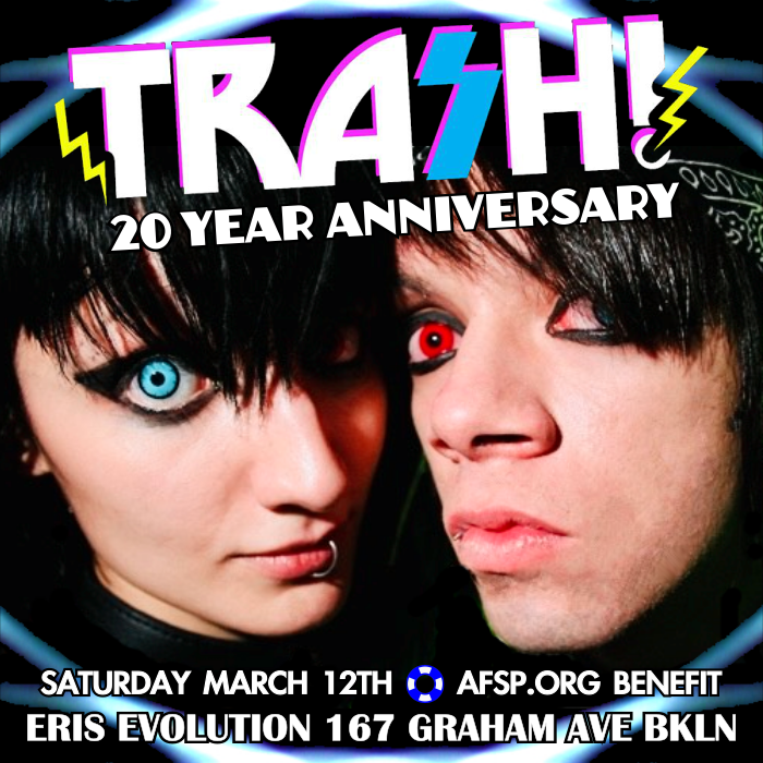 TRASH! 20 Year Anniversary