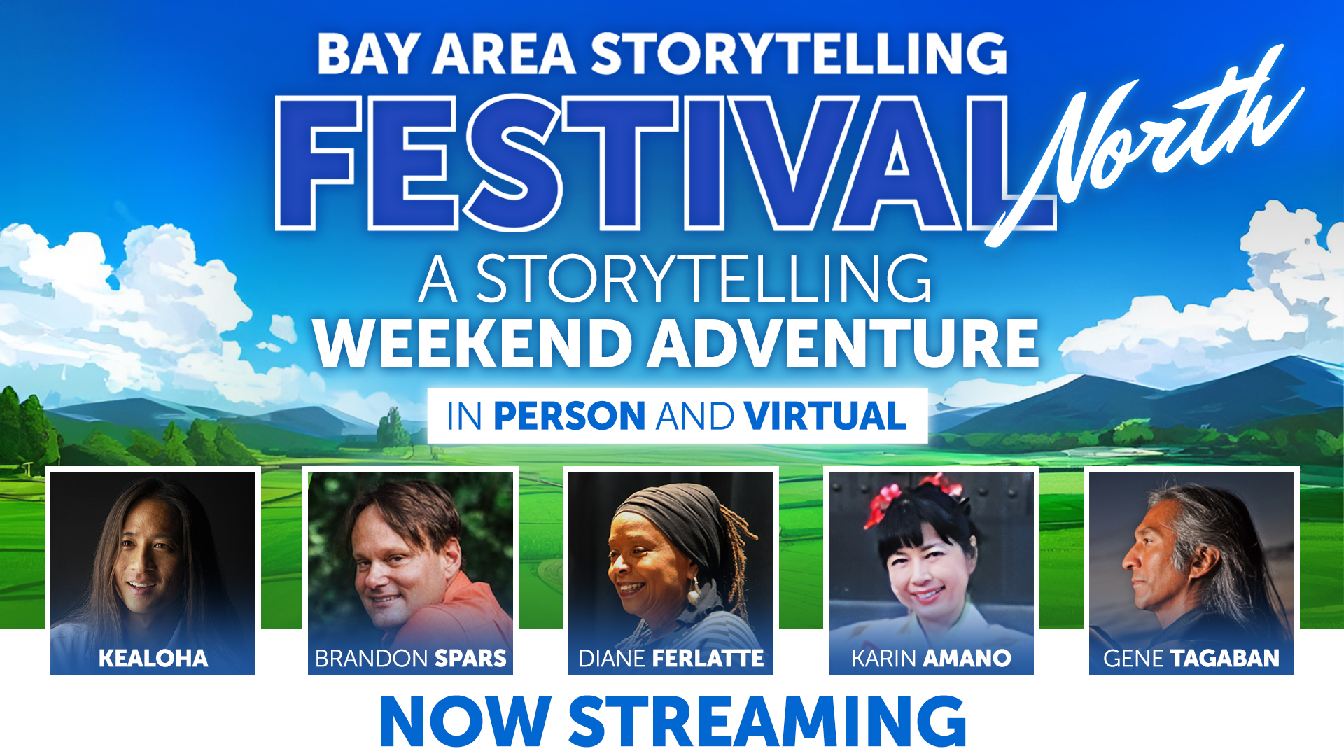 Now Streaming 2024 Bay Area Storytelling Festival North
