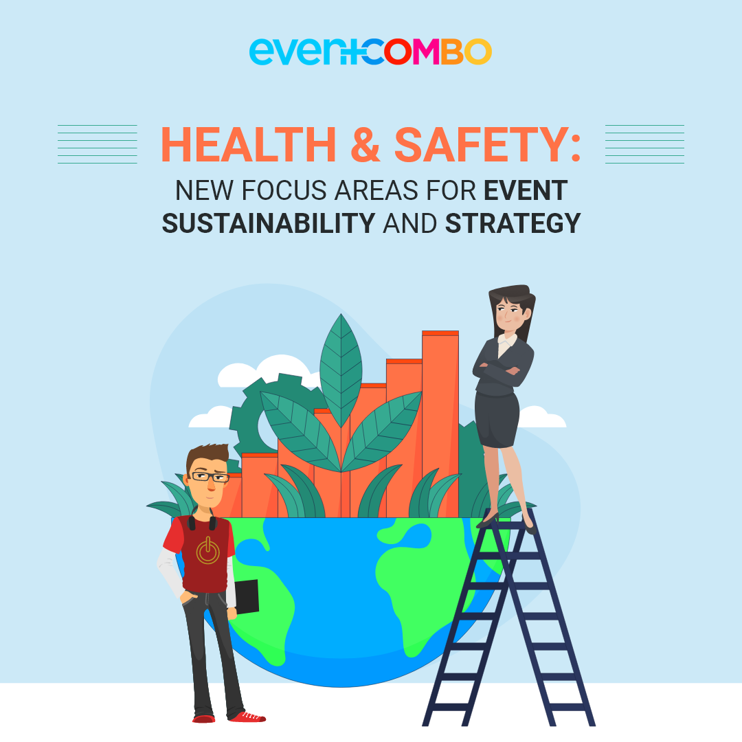 Health & Safety: New Focus Areas for Event Sustainability and Strategy