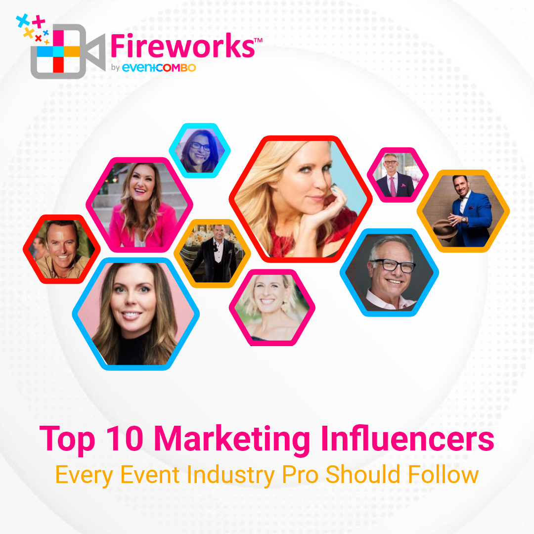 Top 10 Marketing Influencers Every Event Industry Pro Should Follow