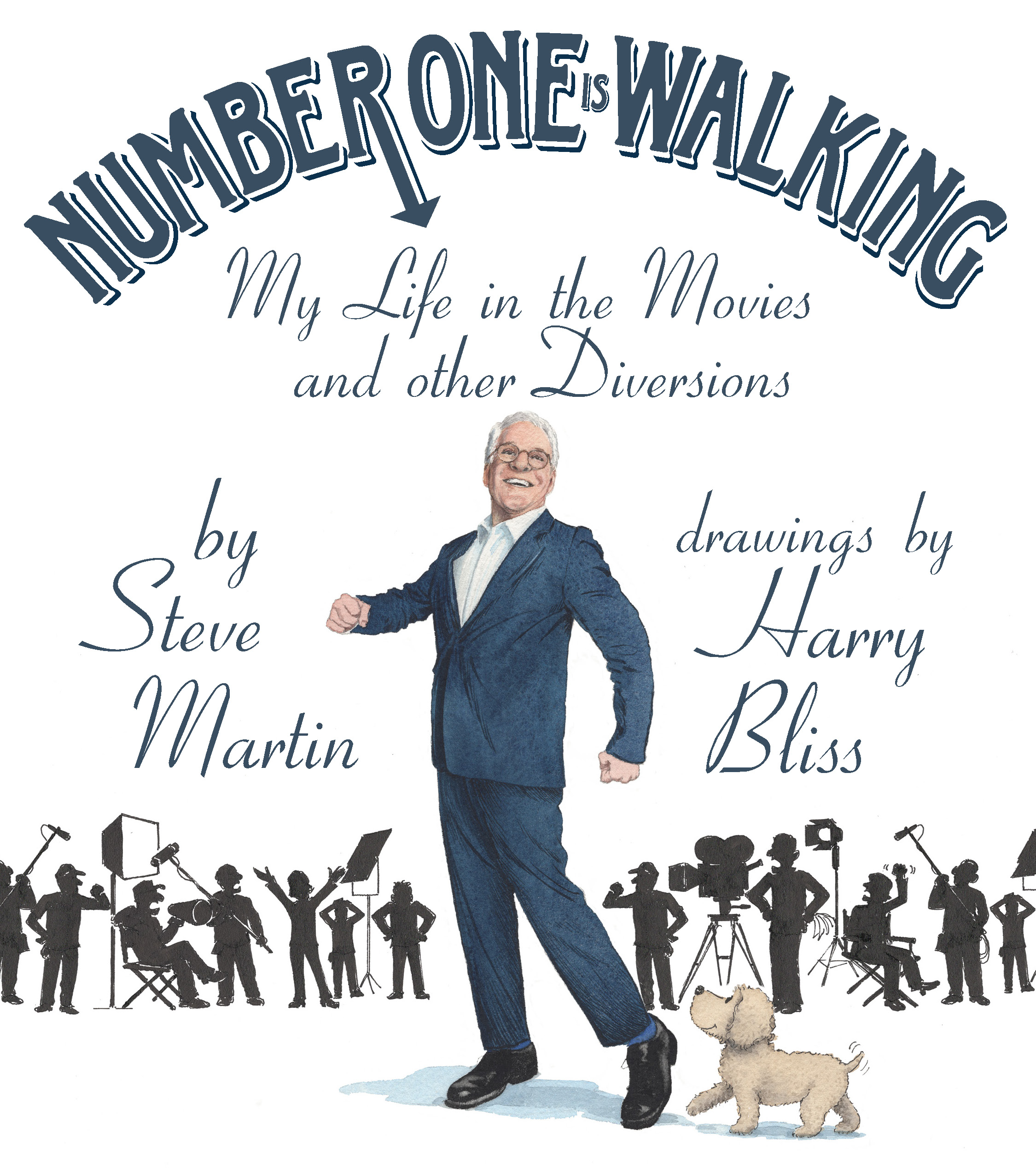Virtual Event with Steve Martin & Harry Bliss/Number One is Walking