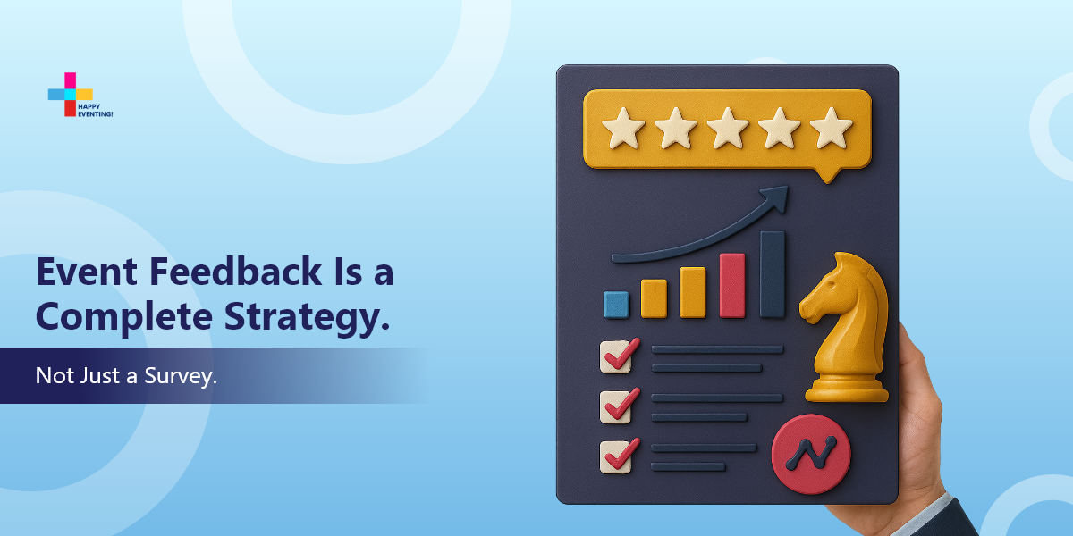 Event Feedback Guide: A Must-Have for Event Organizers 