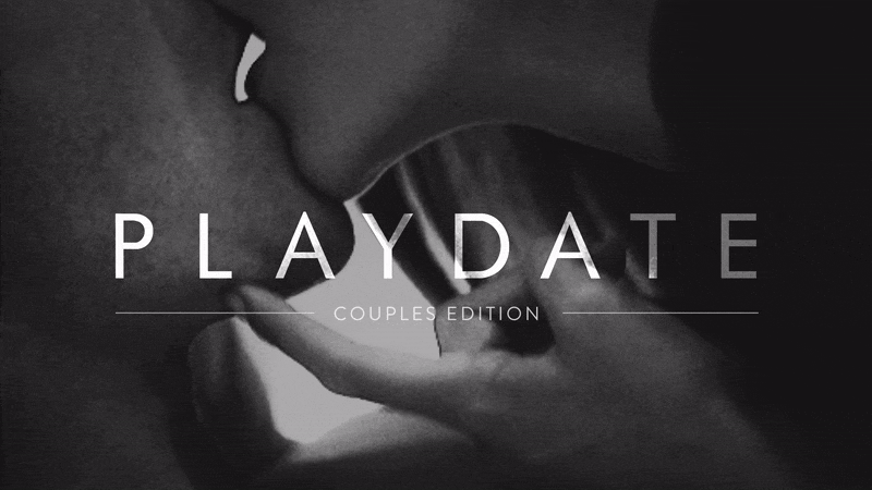 PLAYDATE: Couples Only