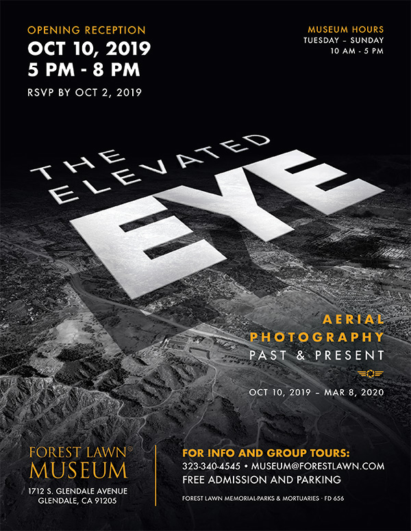 Exhibition Opening Reception: "The Elevated Eye: Aerial Photography Past and Present" Exhibition Opening Reception: "The Elevated Eye: Aerial Photography Past and Present"