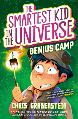 Virtual event with Chris Grabenstein/Genius Camp (Smartest Kid in the Universe #2)