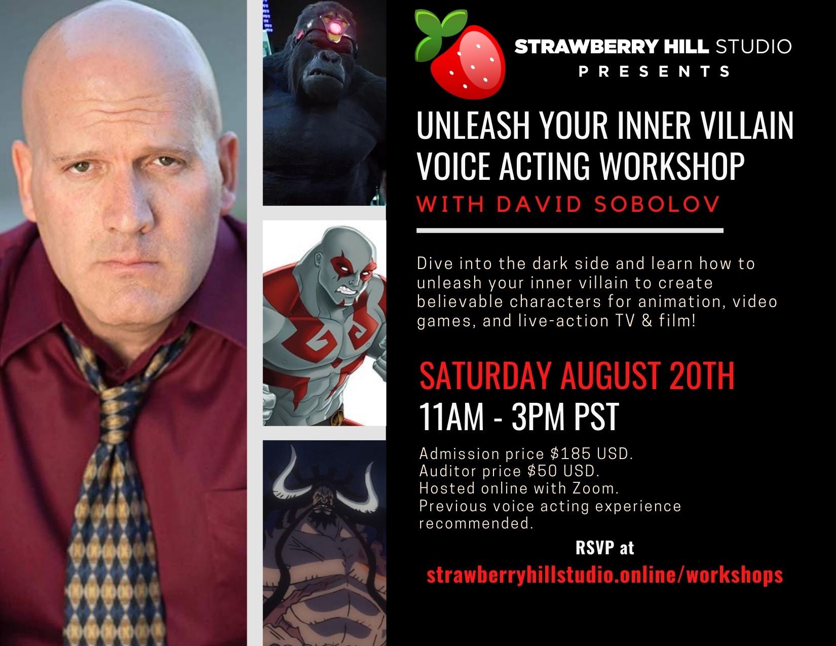 Unleash Your Inner Villain Voice Acting Workshop w/ David Sobolov Unleash Your Inner Villain Voice Acting Workshop w/ David Sobolov