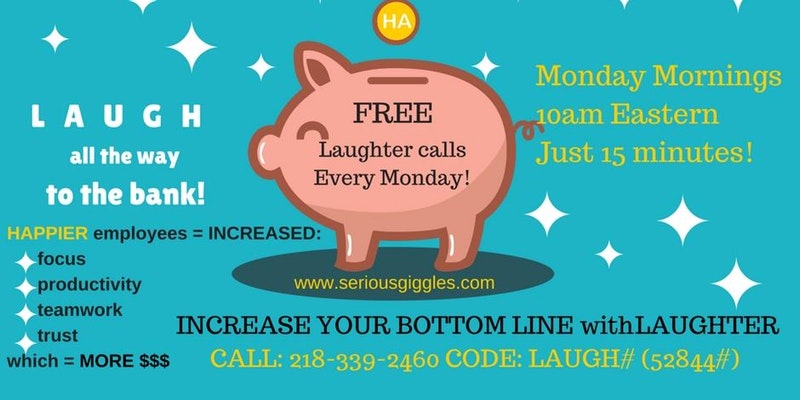 Laugh With Sarah Every Monday Morning! Call from anywhere -Phone event!