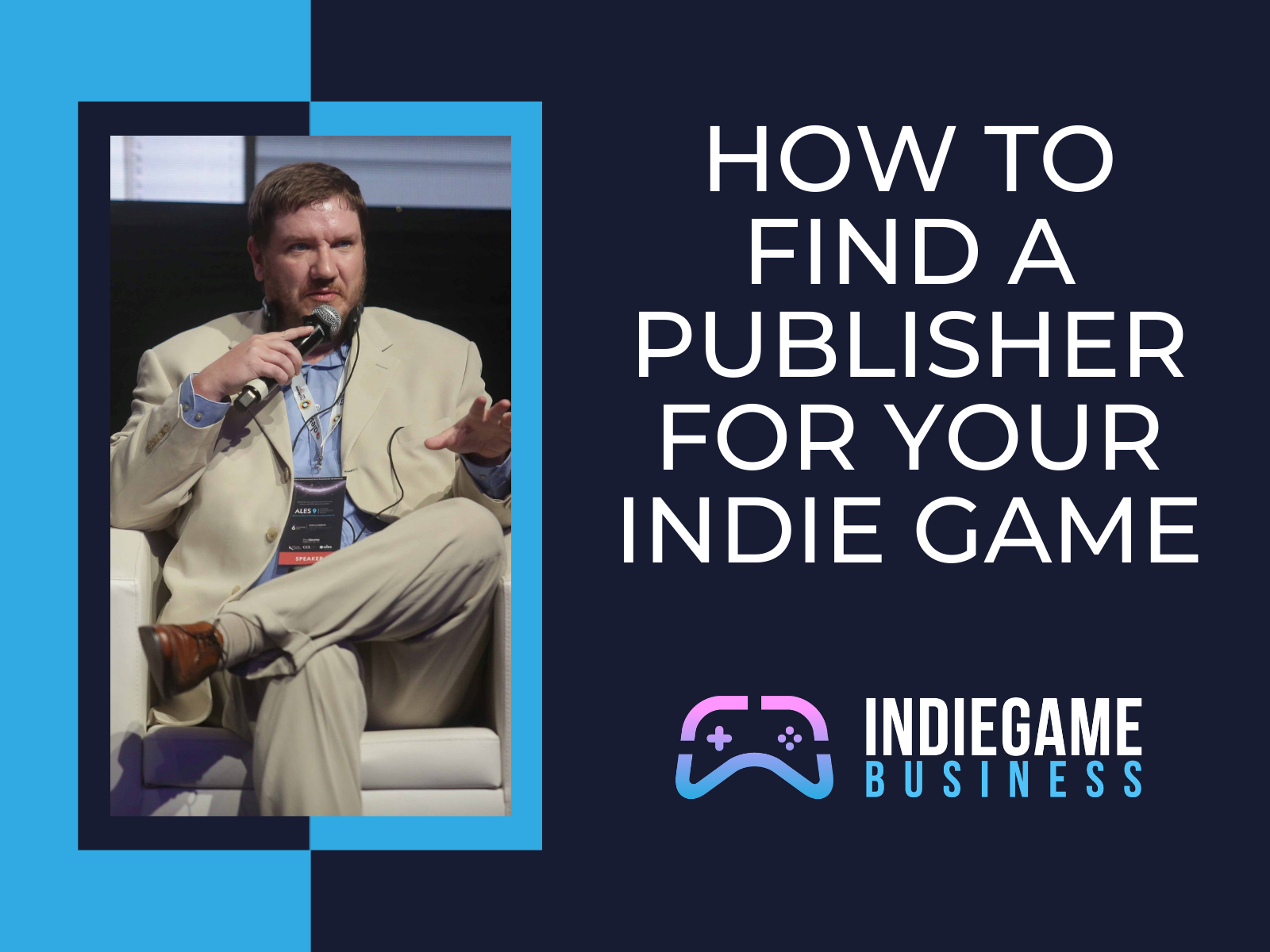How To Find A Publisher For Your Indie Game How To Find A Publisher For Your Indie Game