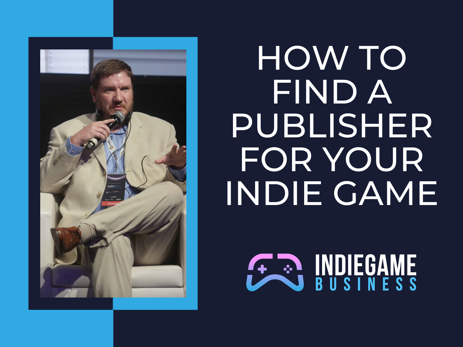 How To Find A Publisher For Your Indie Game