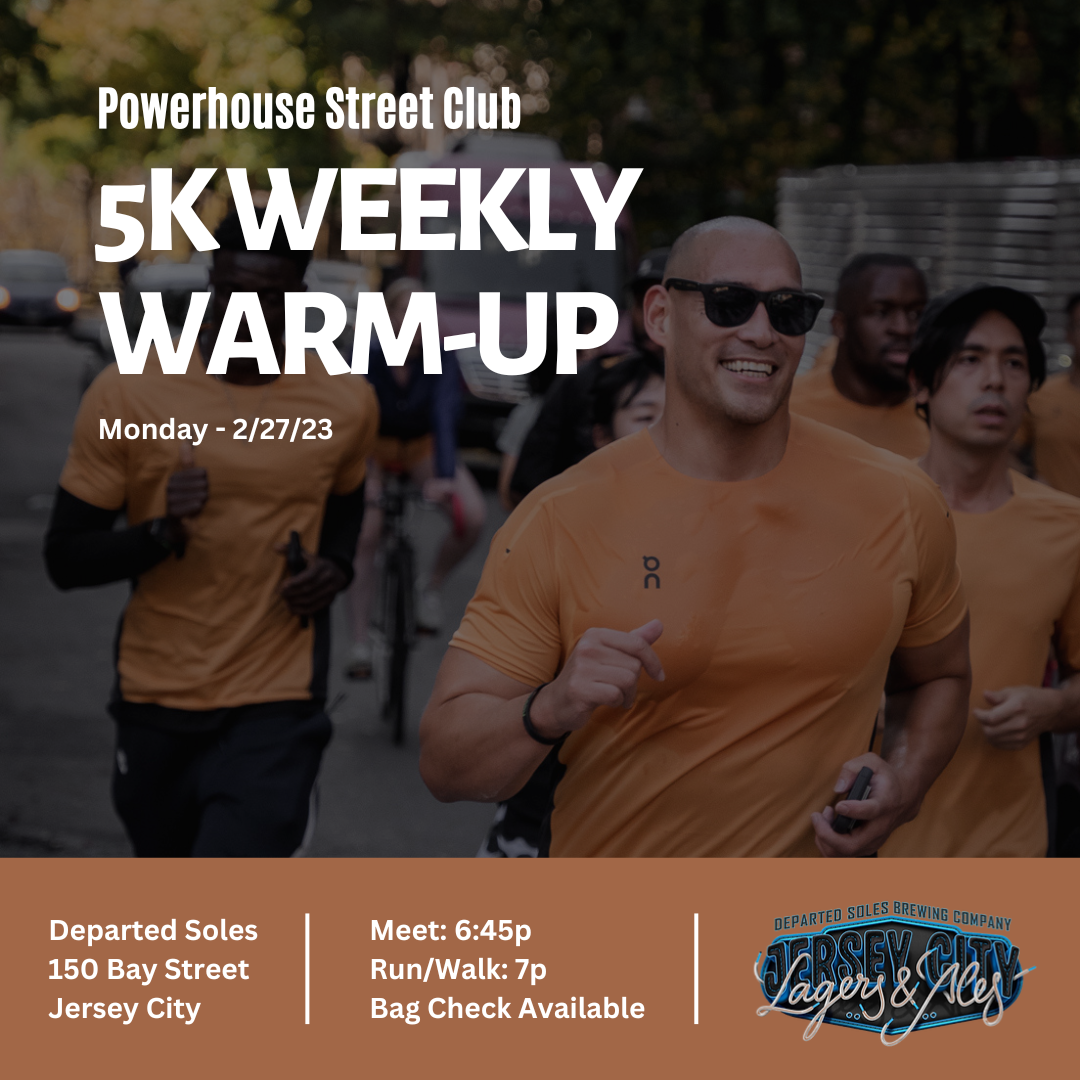 5K Weekly Warm-Up JERSEY CITY