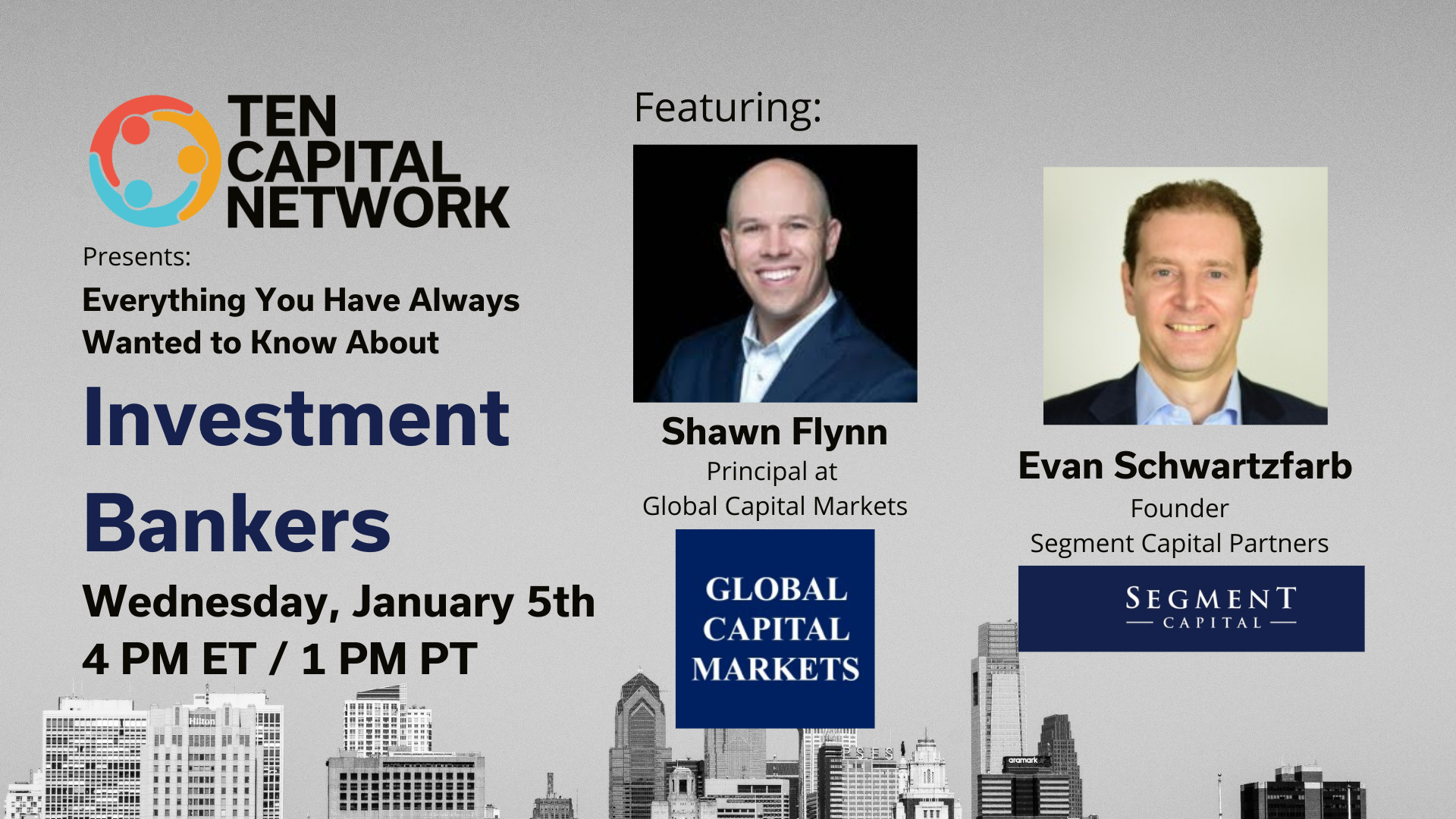 Ten Capital AMA: Everything You Have Always Wanted to Know About Using Investment Bankers 
