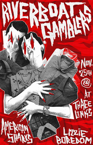 Riverboat Gamblers with American Sharks, Lizzie Boredom Riverboat Gamblers with American Sharks, Lizzie Boredom