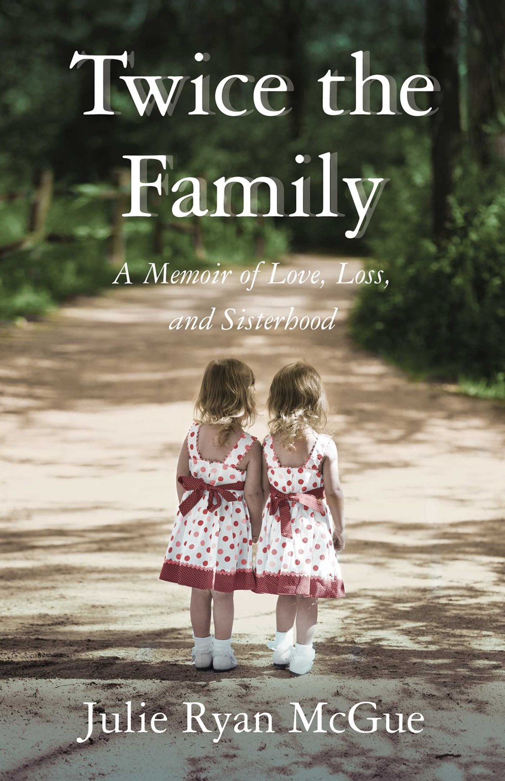 Author Event with Julie Ryan McGue/Twice the Family Author Event with Julie Ryan McGue/Twice the Family