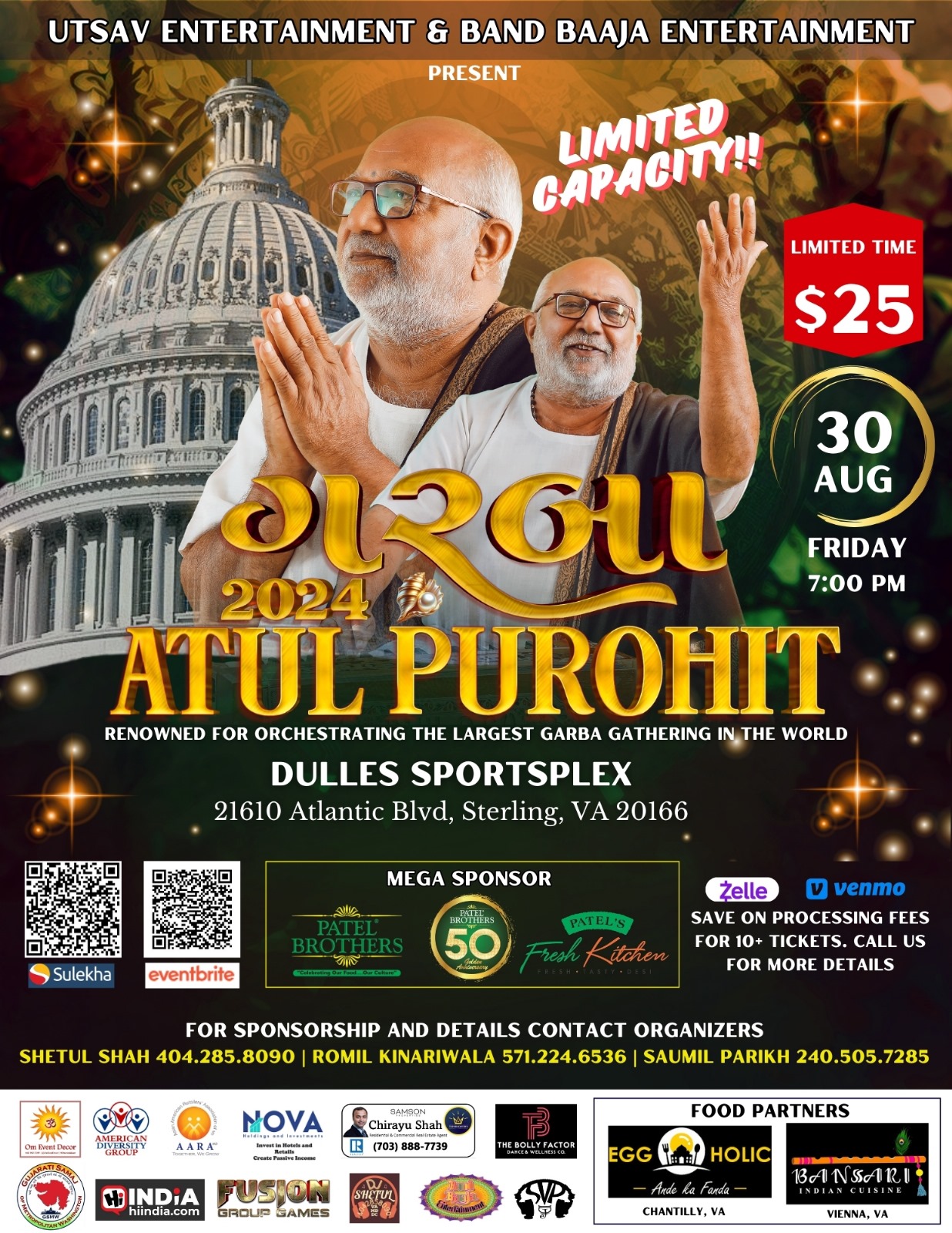 Shri Atul Purohit Garba 2024 – Premium Limited Capacity Event Shri Atul Purohit Garba 2024 – Premium Limited Capacity Event