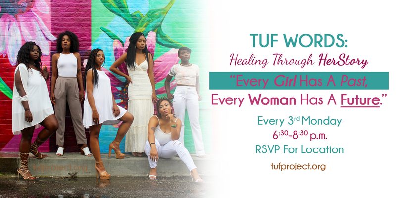 TUF Words: Healing Through HerStory (Monthly Women's Gathering)