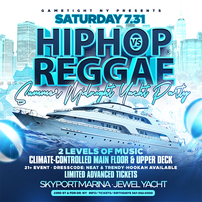 New York Hip Hop vs Reggae® Midnight Summer Cruise Skyport Marina Jewel