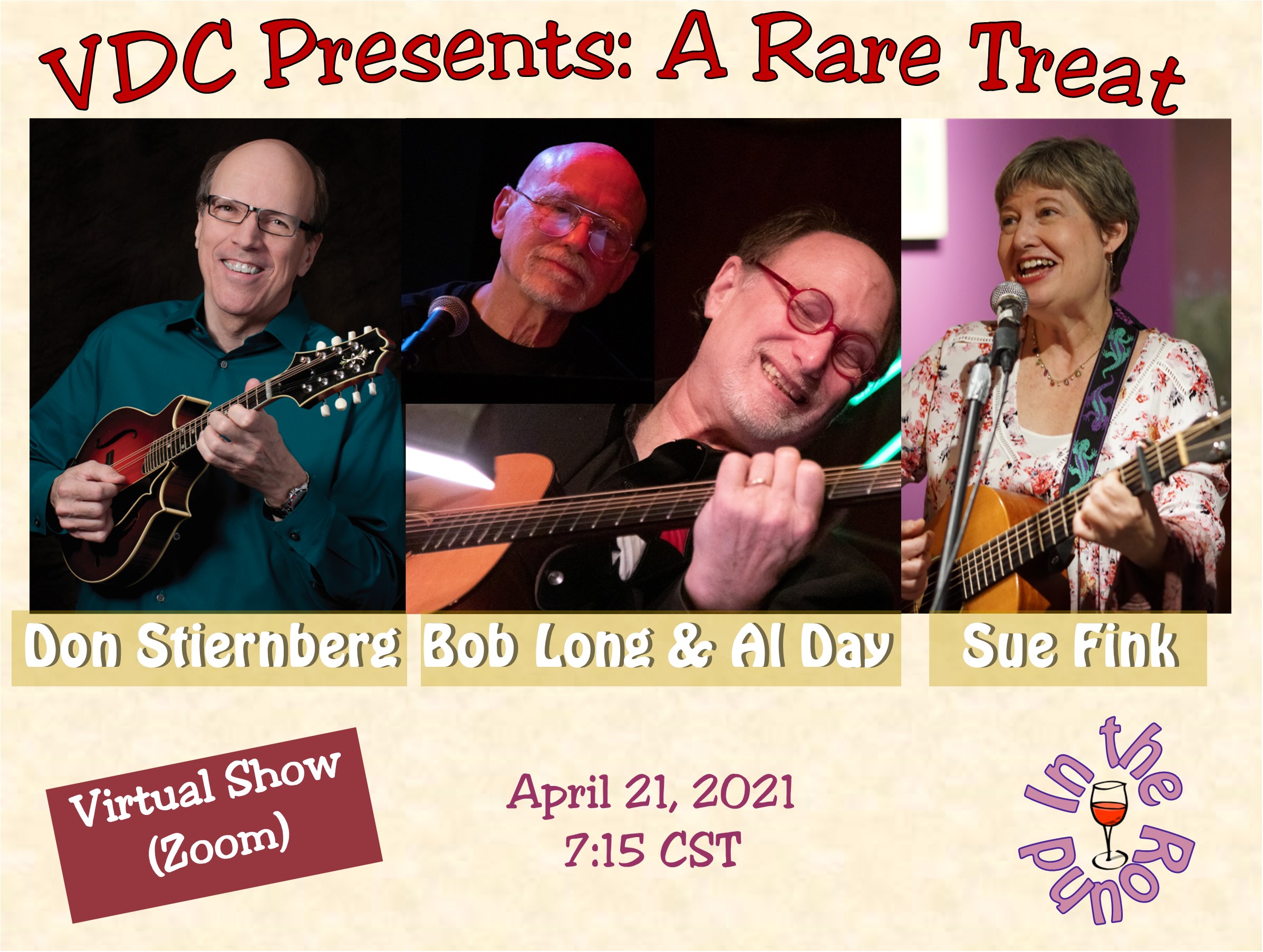 Virtual Dream Café Presents: 
A Rare Treat: Don Stiernberg, Al Day & Bob Long, and Sue Fink In-the-Round