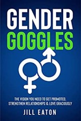 Gender Googles by Jill Eaton