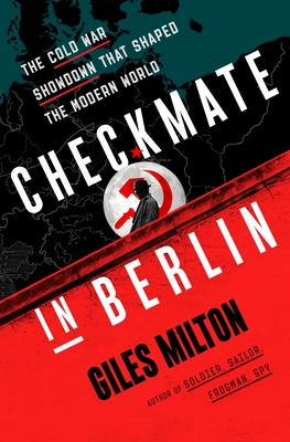 Virtual event with Giles Milton/Checkmate in Berlin