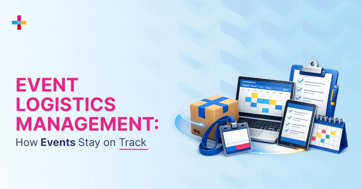 Event Logistics Management: The Complete Operational Guide 