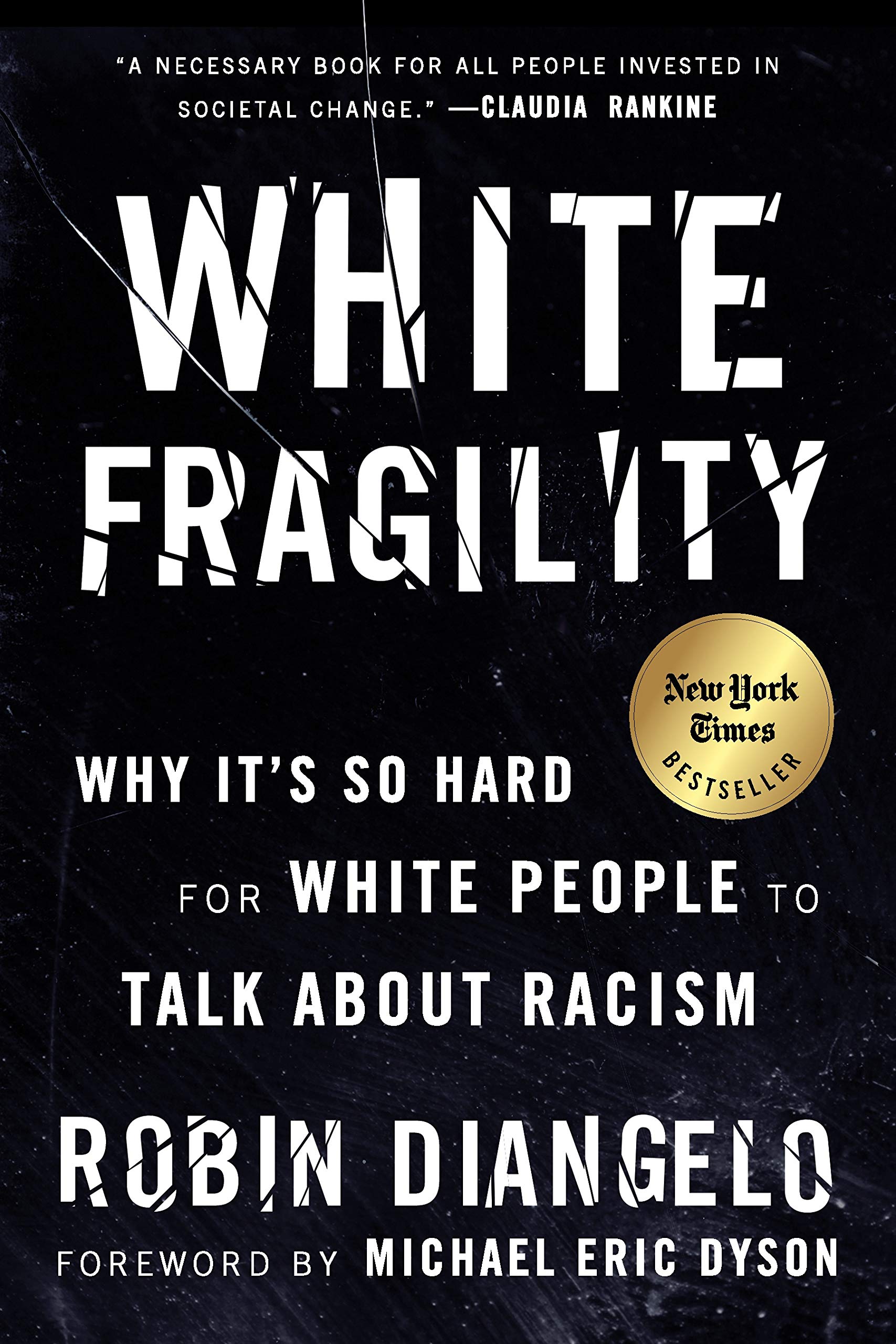 Discussion of White Fragility By Robin DiAngelo, PhD
