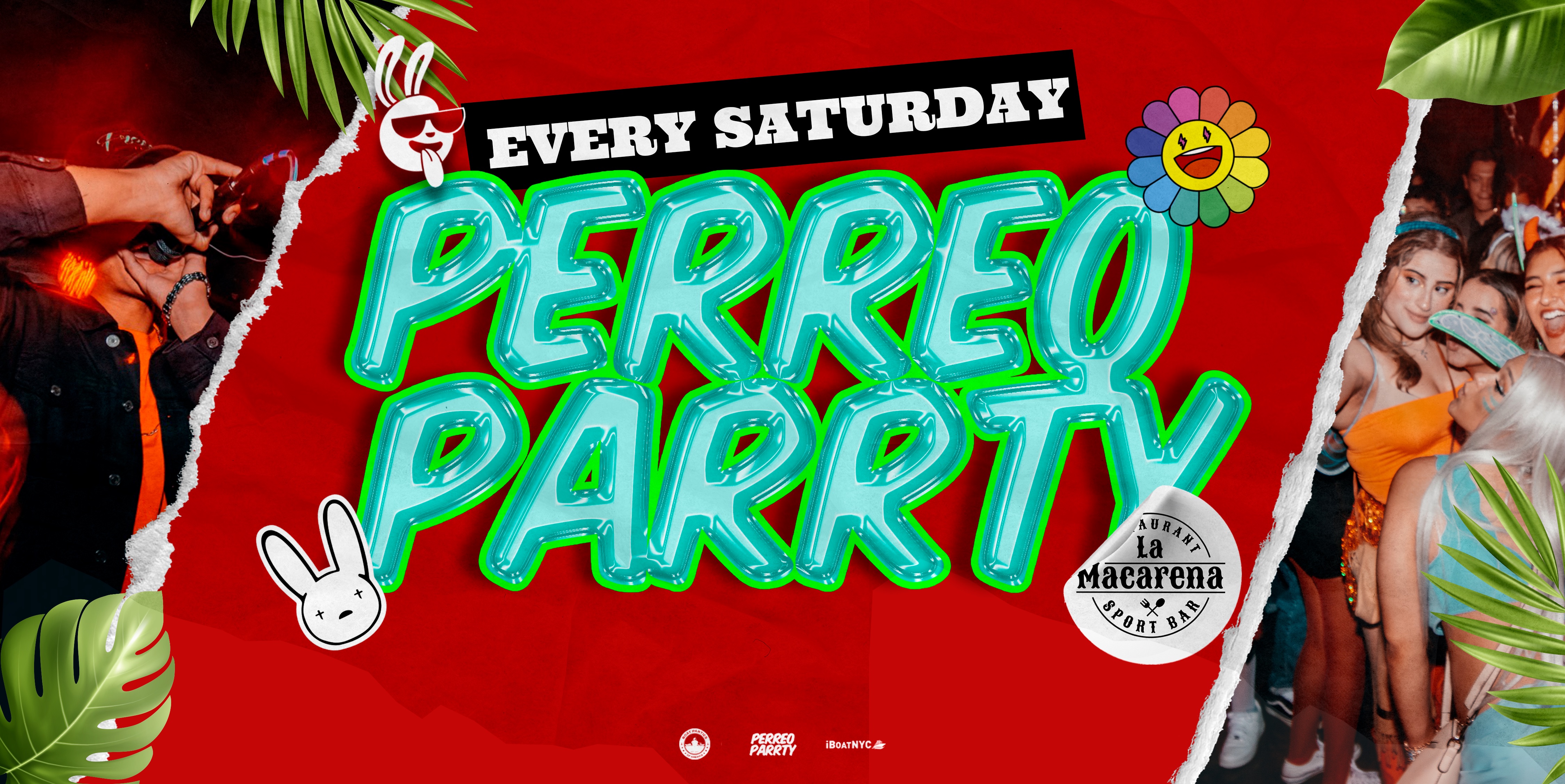 PERREO PARRTY : Reggaeton & Latin Saturday Night Party NYC PERREO PARRTY : Reggaeton & Latin Saturday Night Party NYC