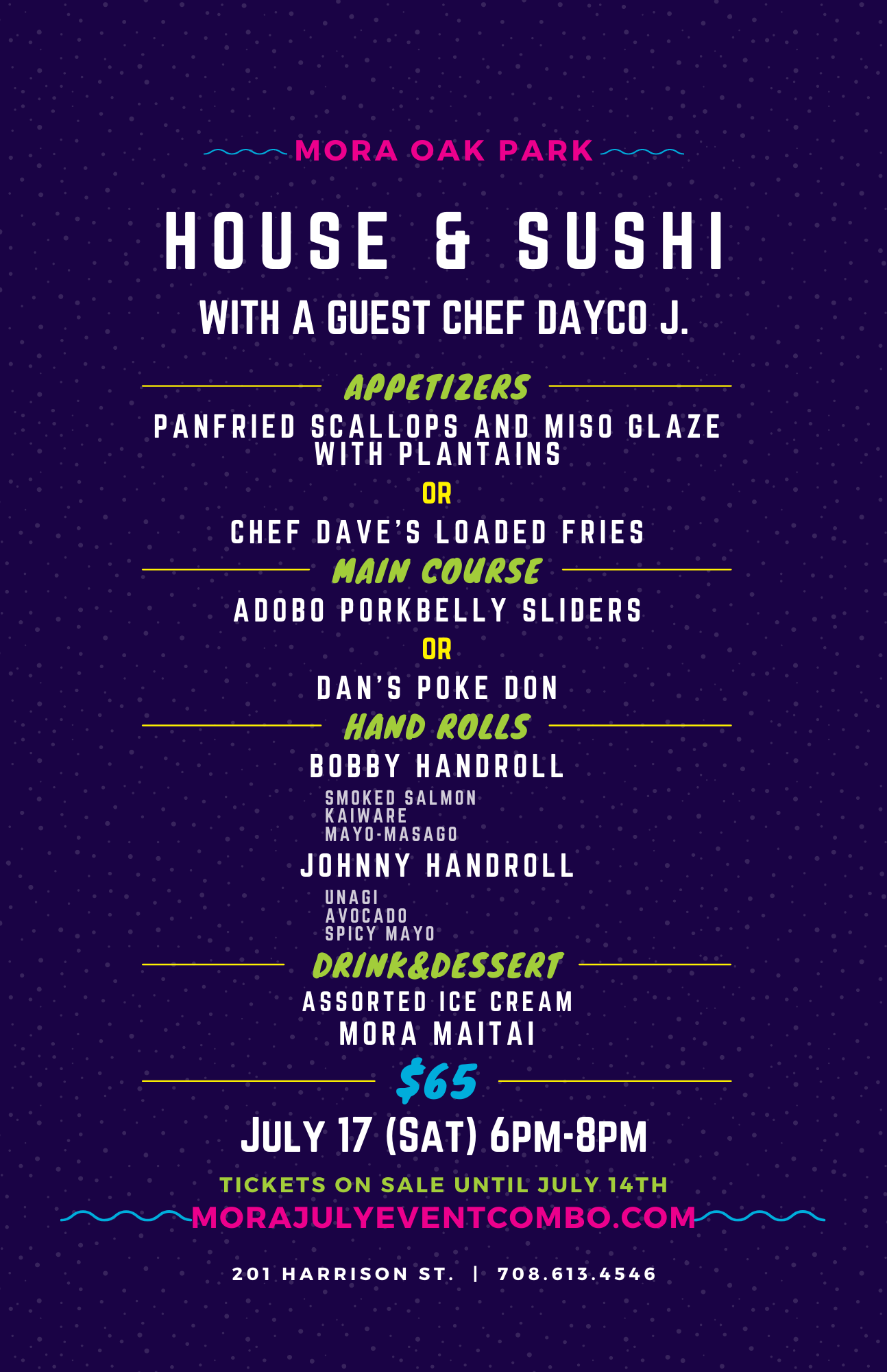 Mora Oak Park: HOUSE & SUSHI with a Guest Chef Dayco J.