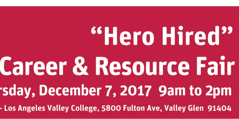 "Hero Hired" Career and Resource Fair