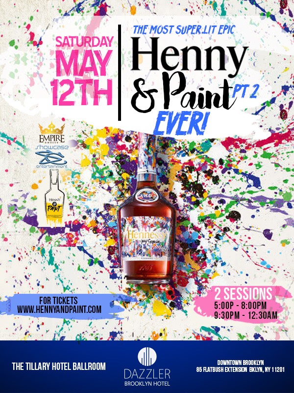 Super Epic & Lit Henny & Paint Super Epic & Lit Henny & Paint