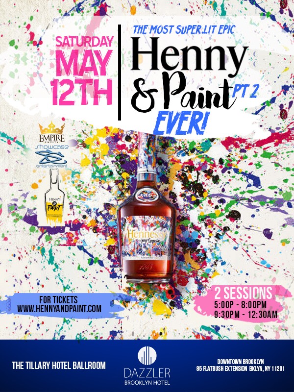 Super Epic & Lit Henny & Paint