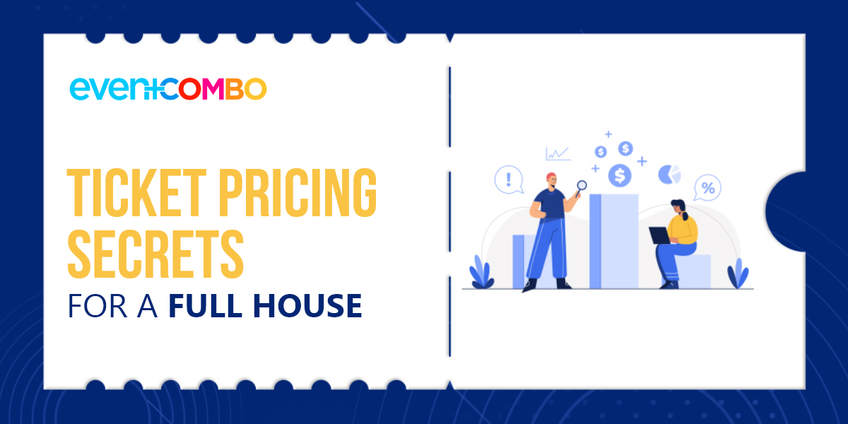 Demystifying Event Ticket Pricing Strategies to Find the Best Rates 