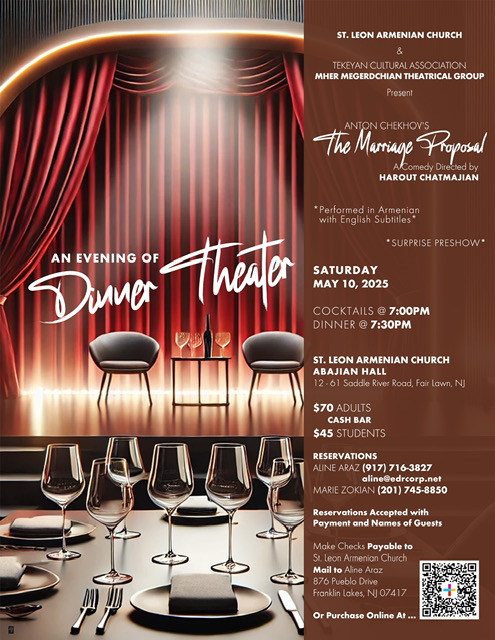 St. Leon Armenian Church created a new event. Follow the event here "The Proposal" by Anton Chekhov. <br/> <a href='https://www.eventcombo.com/e/the-proposal-by-anton-chekhov-74935' target='_blank'>View Event</a>