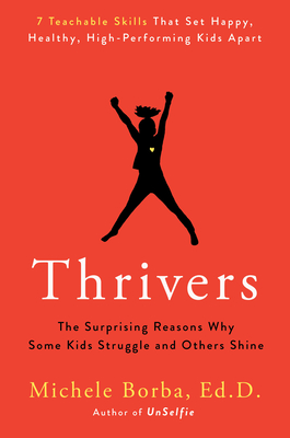 Virtual event with Michele Borba/Thrivers