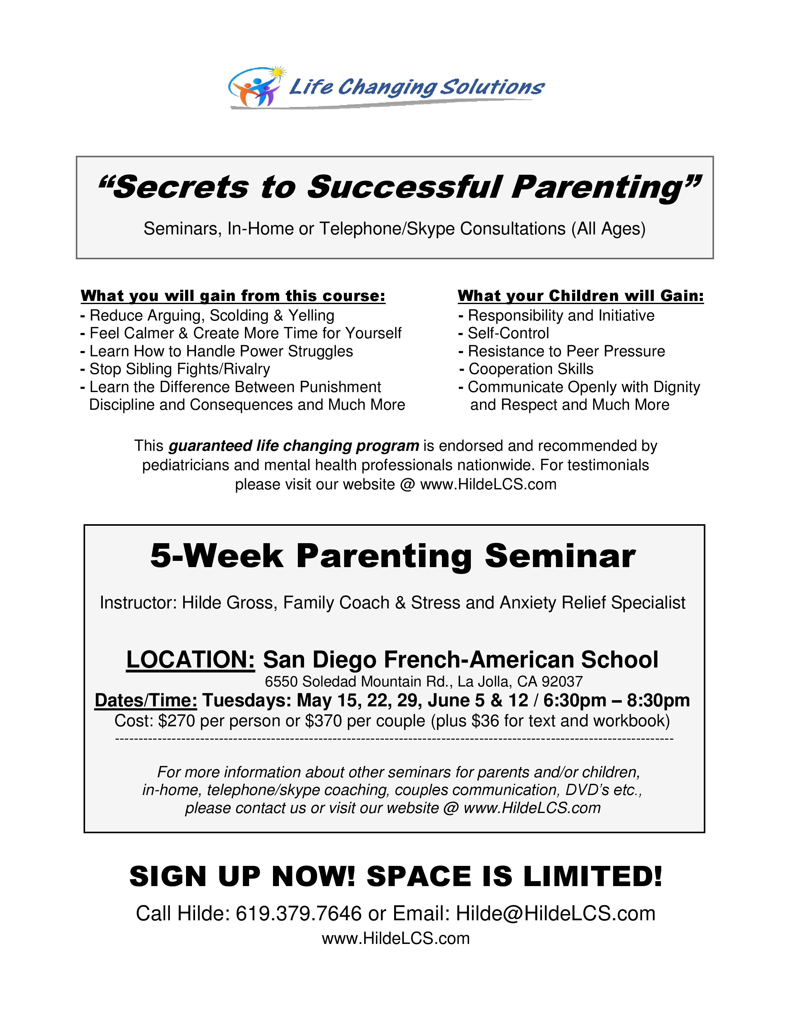 Secrets to Successful Parenting
5-Week Evening Seminar