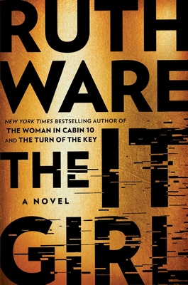 In-Person Event with Ruth Ware/The It Girl In-Person Event with Ruth Ware/The It Girl