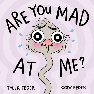 Author Event with Cody & Tyler Feder/Are You Mad At Me? Author Event with Cody & Tyler Feder/Are You Mad At Me?