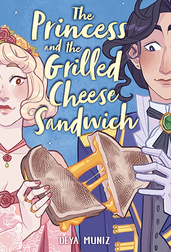 Author Event with Deya Muniz/The Princess and the Grilled Cheese Sandwich Author Event with Deya Muniz/The Princess and the Grilled Cheese Sandwich