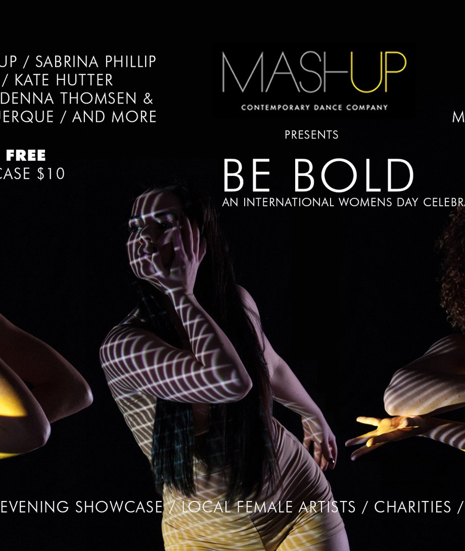 MashUp Presents Be Bold