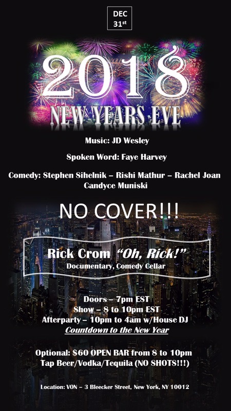 New Year's Eve Variety Show and Afterparty at VON!!!