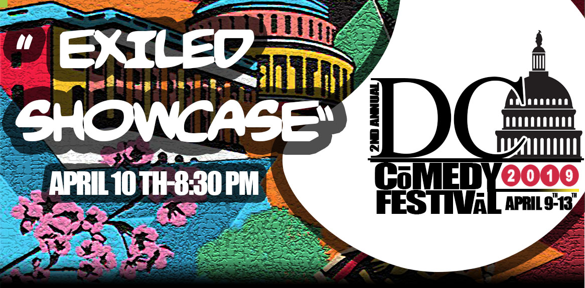 DC Comedy  Festival: Exiled Showcase
