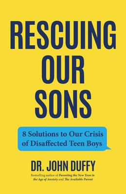 Author Event with Dr. John Duffy/ Rescuing Our Sons Author Event with Dr. John Duffy/ Rescuing Our Sons