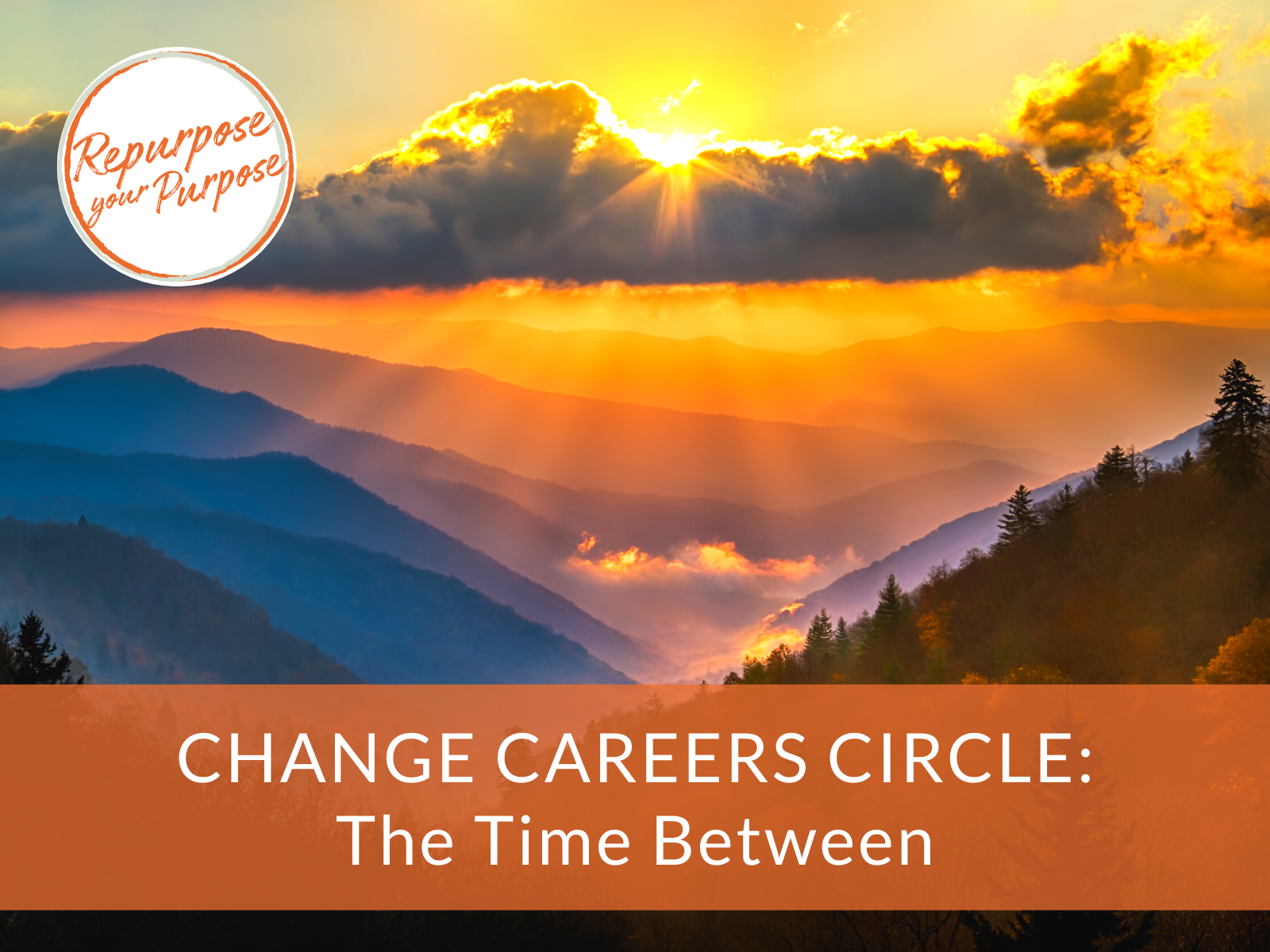 Change Careers Circle: The Time Between