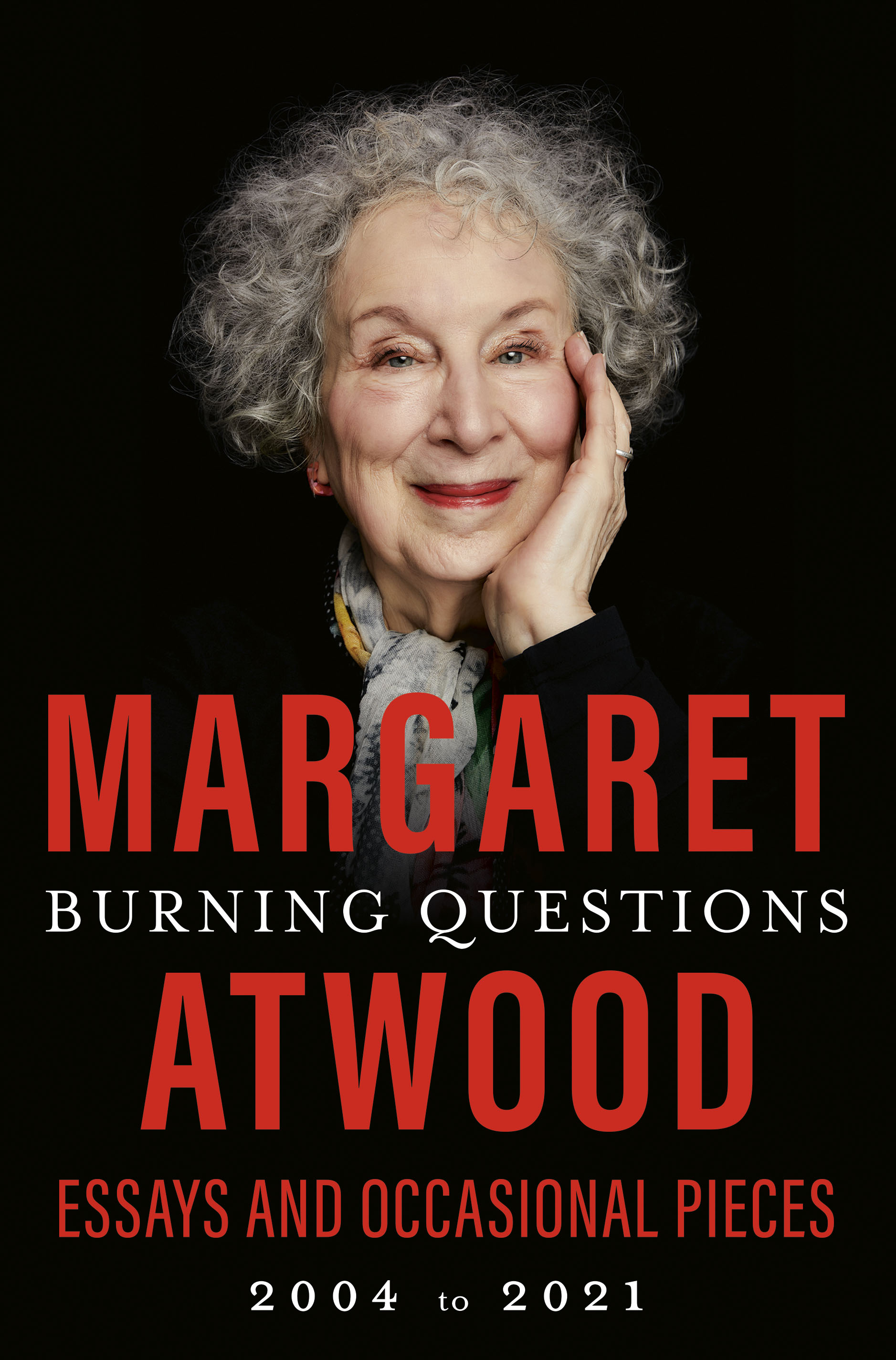 Virtual event with Margaret Atwood/Burning Questions Virtual event with Margaret Atwood/Burning Questions