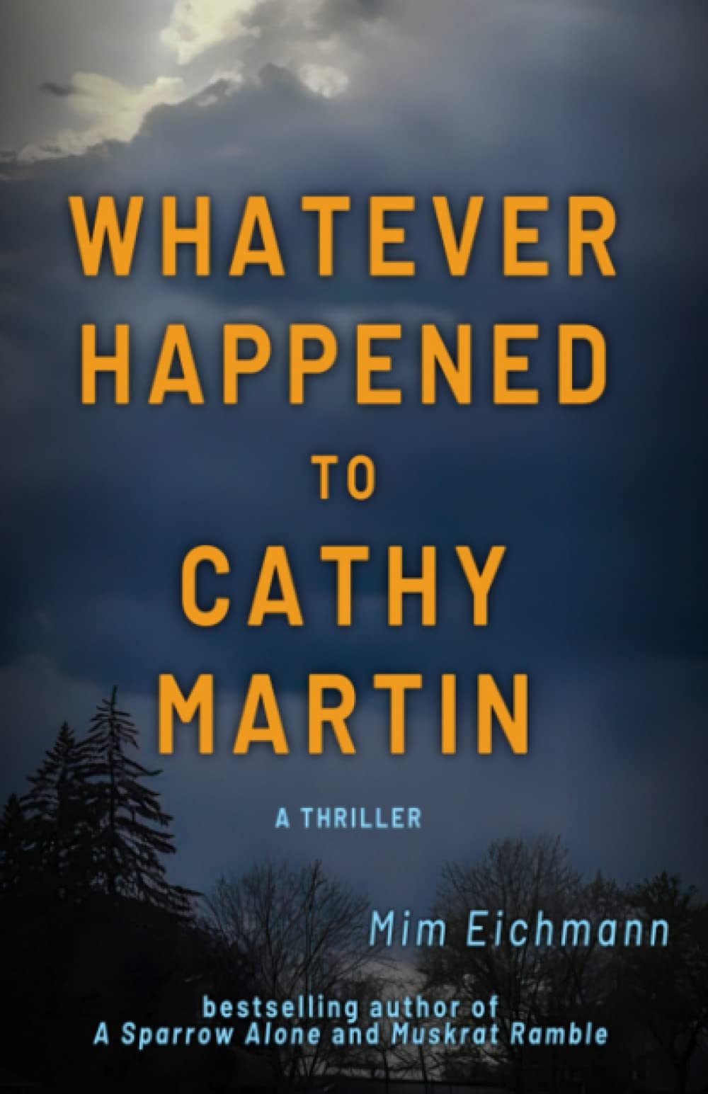 In-Person Event: Mim Eichmann/Whatever Happened to Cathy Martin