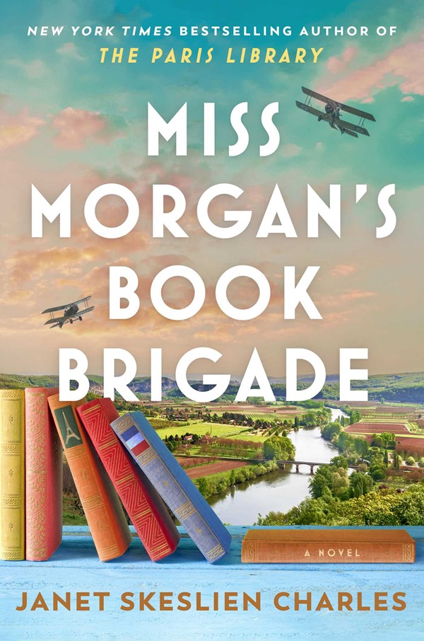 Author Event with Janet Skeslien Charles/Miss Morgan's Book Brigade